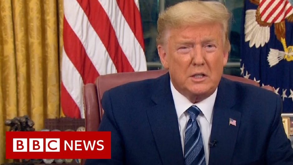 Coronavirus: Five takeaways from Trump's Oval Office address – BBC News